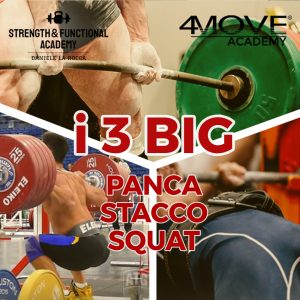 I 3 BIG (panca, stacco e squat)